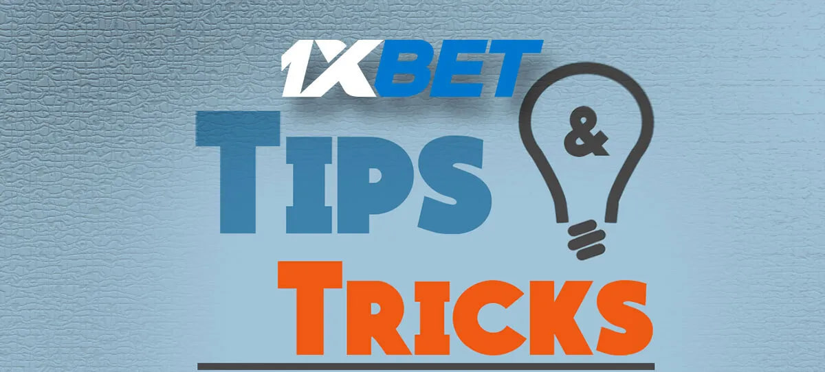 1xbet Winning Tips