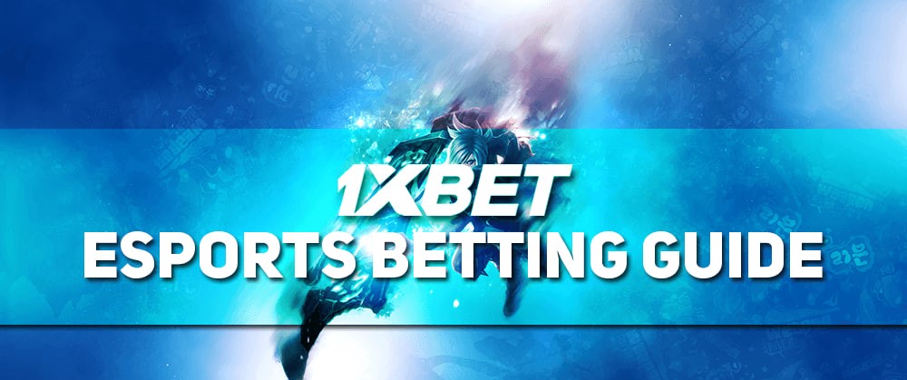 eSports Betting 1xbet